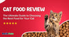 Cat Food Review: The Ultimate Guide to Choosing the Best Food for Your Cat